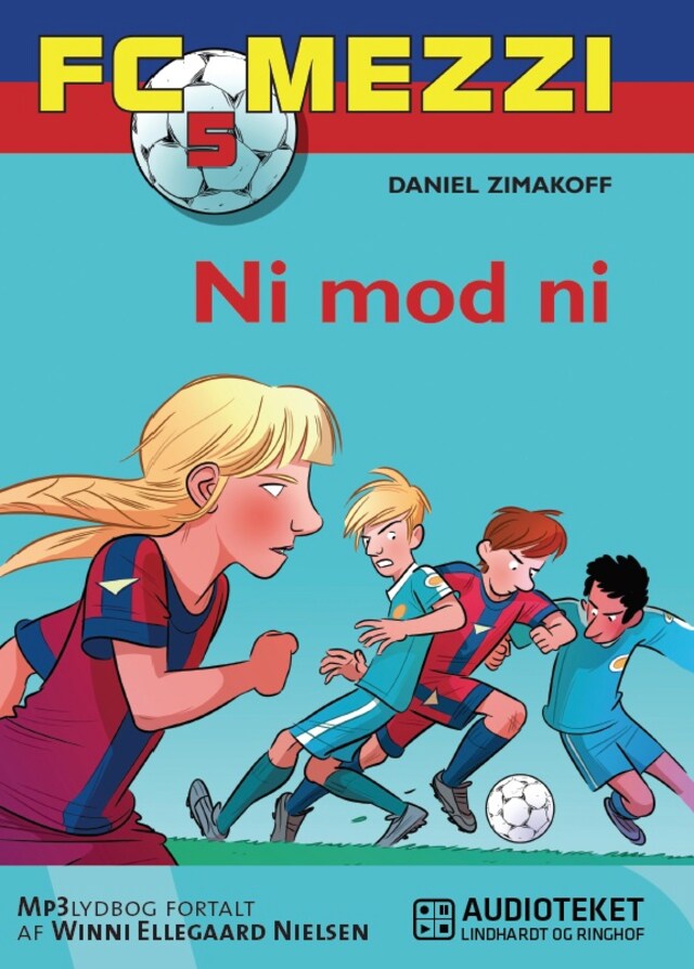 Bogomslag for FC Mezzi  5: Ni mod ni