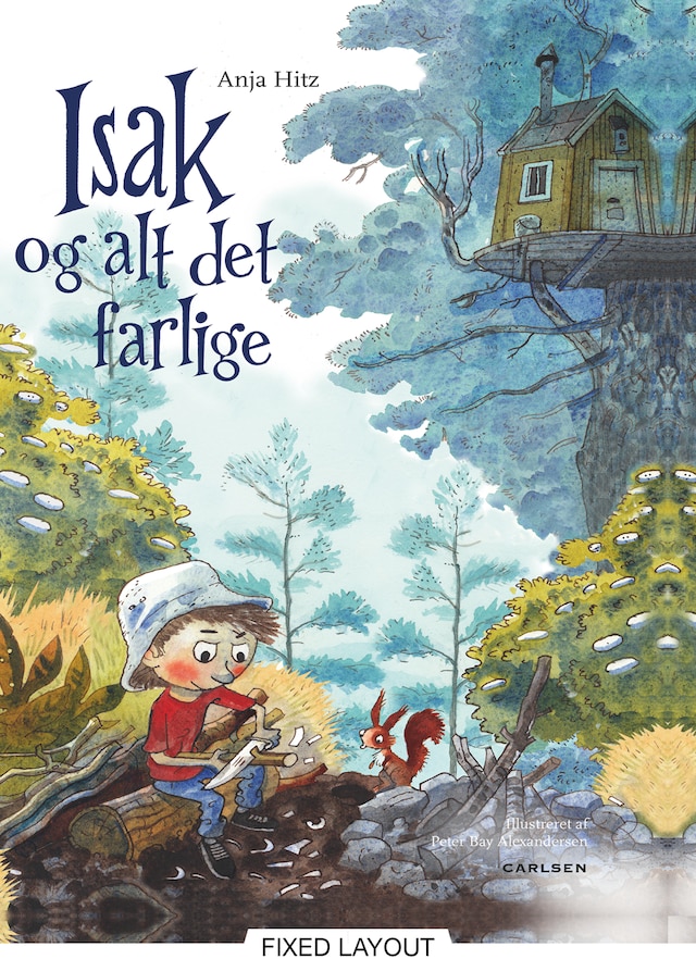 Bogomslag for Isak og alt det farlige