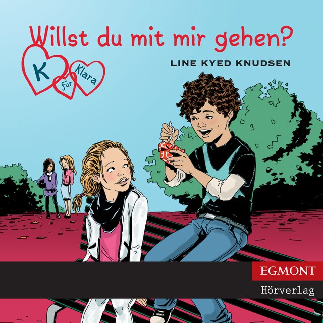 Buchcover für K für Klara, Folge 2: Willst du mit mir gehen? (ungekürzt)