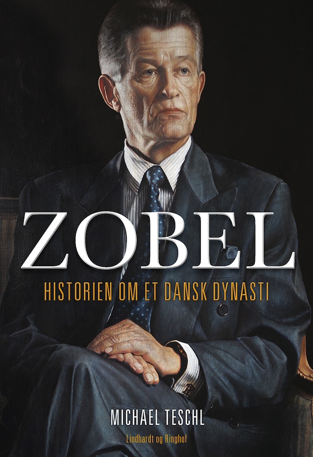 Bogomslag for Zobel - Historien om et dansk dynasti