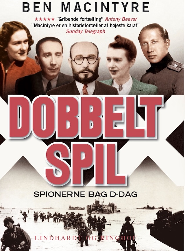 Book cover for Dobbeltspil - den sande historie om D-dags spionerne