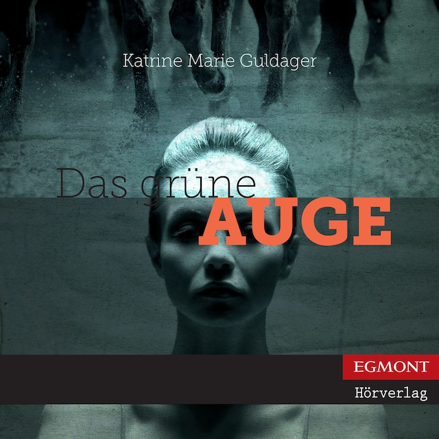 Book cover for Das grüne Auge (ungekürzt)