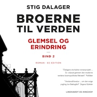 Glemsel og erindring - Broerne til verden 2