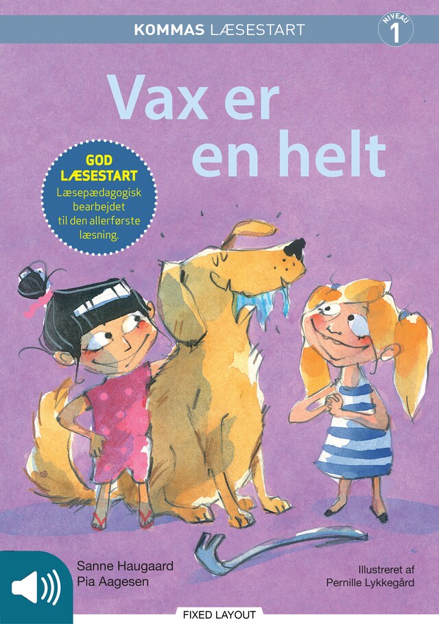 Bogomslag for Kommas læsestart: Vax er en helt - niveau 1