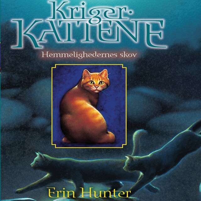 Copertina del libro per Krigerkattene 3: Hemmelighedernes skov