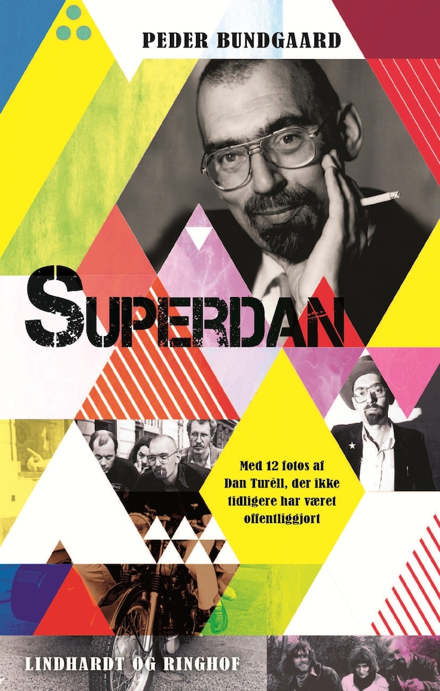 Bogomslag for Superdan - Et portræt af Dan Turèll