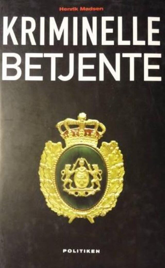 Book cover for Kriminelle Betjente
