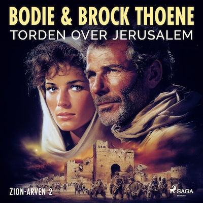 Torden over Jerusalem – Zion–arven 2