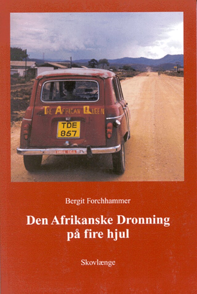 Buchcover für Den Afrikanske Dronning på fire hjul