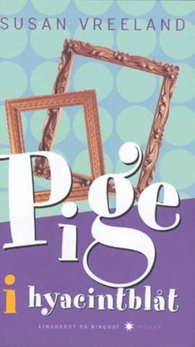 Book cover for Pige i hyacintblåt