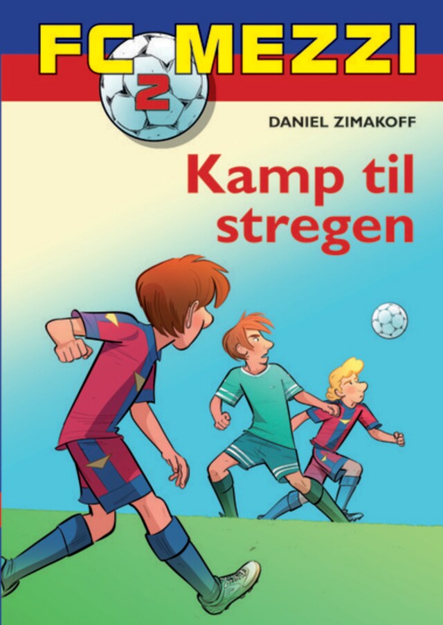 Bogomslag for FC Mezzi 2: Kamp til stregen