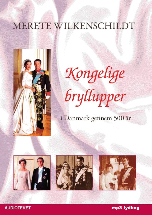 Copertina del libro per Kongelige bryllupper - i Danmark gennem 500 år