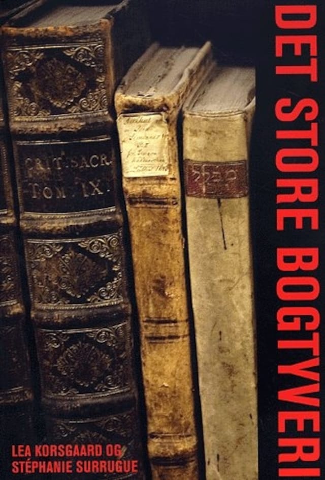 Couverture de livre pour Det Store Bogtyveri