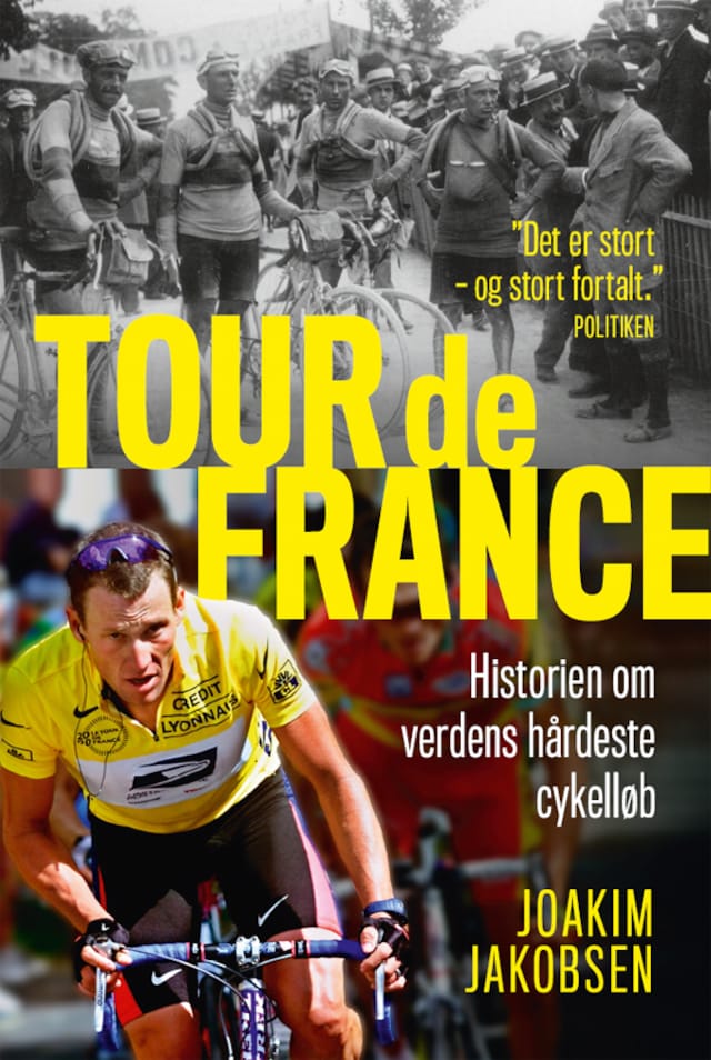 Okładka książki dla Tour de France - Historien om verdens hårdeste cykelløb