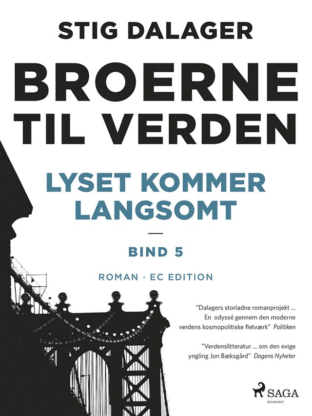 Okładka książki dla Lyset kommer langsomt - Broerne til verden 5