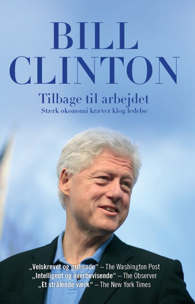 Copertina del libro per Tilbage til arbejdet - stærk økonomi kræver klog ledelse