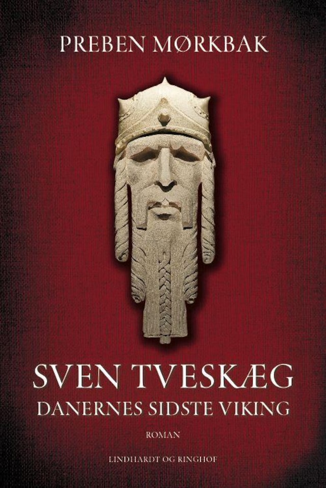 Book cover for Sven Tveskæg bind 1 - Danernes sidste viking