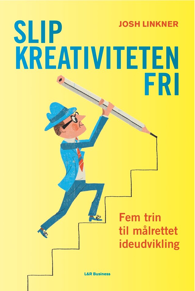 Bogomslag for Slip kreativiteten fri