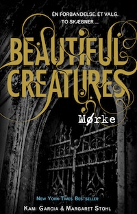 Beautiful Creatures 2 - Mørke