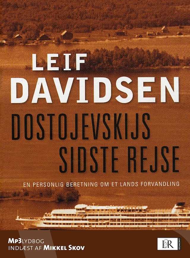 Book cover for Dostojevskijs sidste rejse. En personlig beretning om et lands forvandling