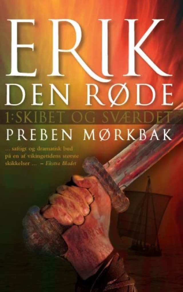 Okładka książki dla Erik Den Røde: Skibet og sværdet