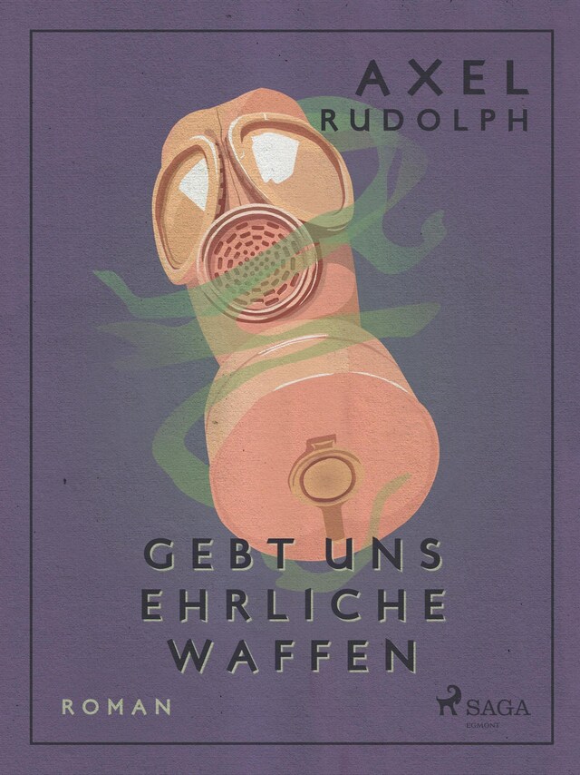 Copertina del libro per Gebt uns ehrliche Waffen