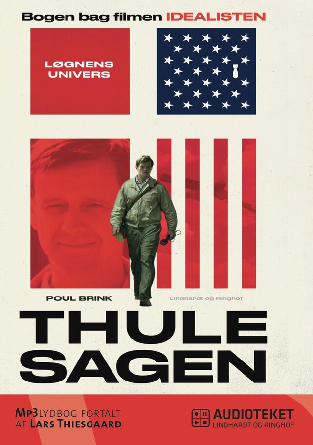 Book cover for Thulesagen. Løgnens univers. Bogen bag filmen Idealisten