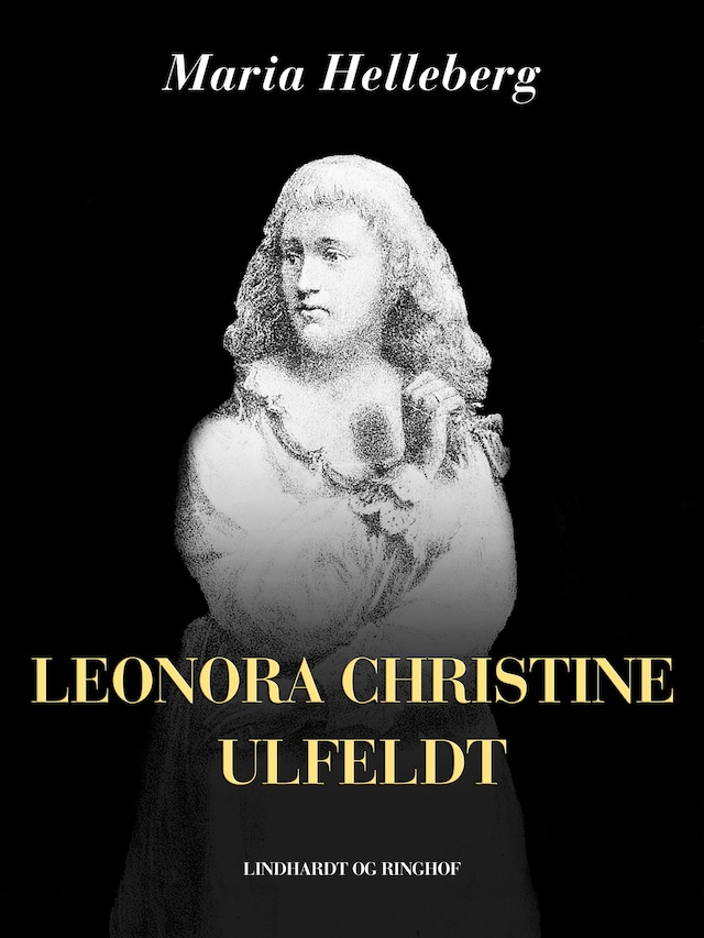 Bogomslag for Leonora Christine Ulfeldt