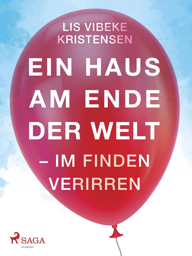 Book cover for Ein Haus am Ende der Welt - Im Finden verirren