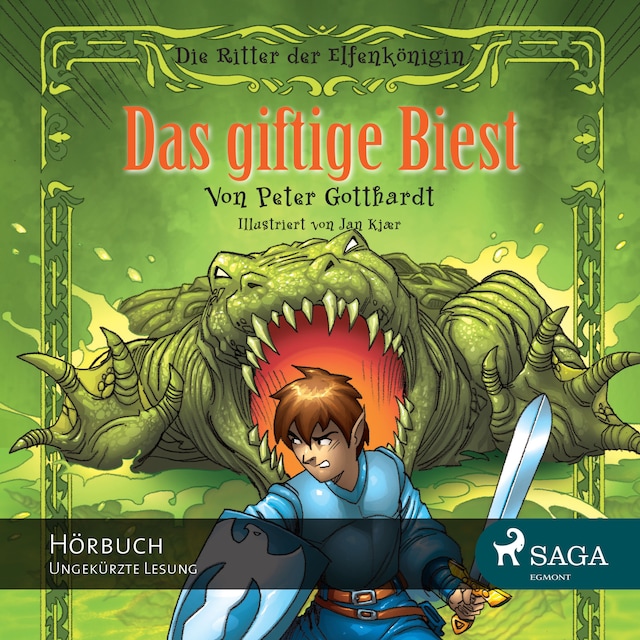 Book cover for Die Ritter der Elfenkönigin, Folge 4: Das giftige Biest (Ungekürzt)