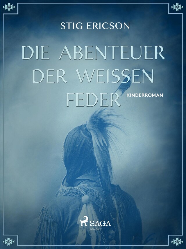 Buchcover für Die Abenteuer der Weissen Feder