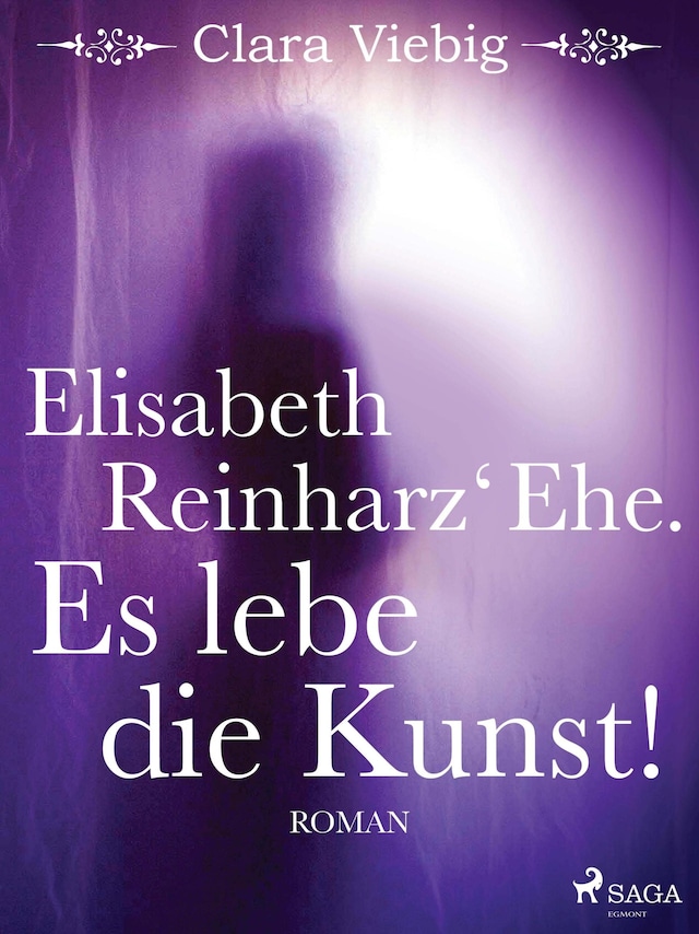 Kirjankansi teokselle Elisabeth Reinharz' Ehe. Es lebe die Kunst!