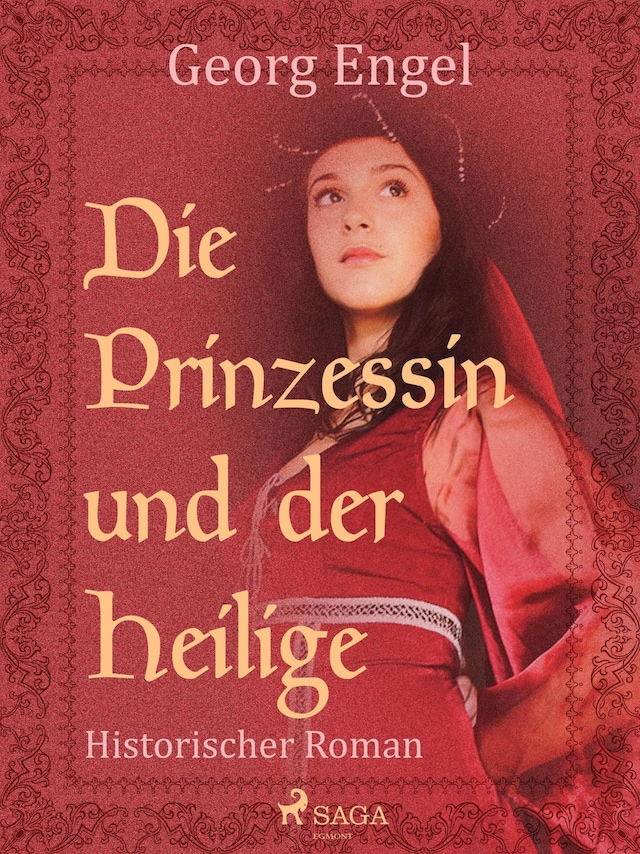Book cover for Die Prinzessin und der Heilige