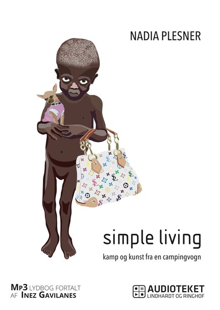 Simple living. Kamp og kunst fra en campingvogn bookCoverFor