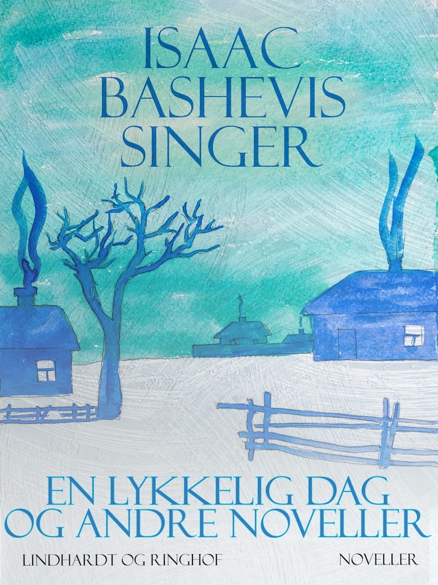 Okładka książki dla En lykkelig dag og andre noveller