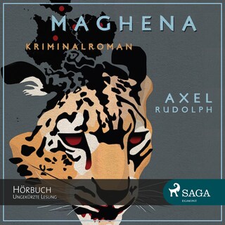 Maghena (Ungekürzt) als Hörbuch