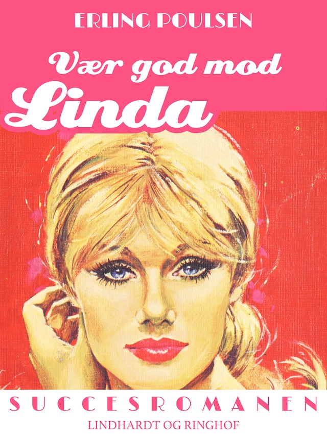 Book cover for Vær god mod Linda