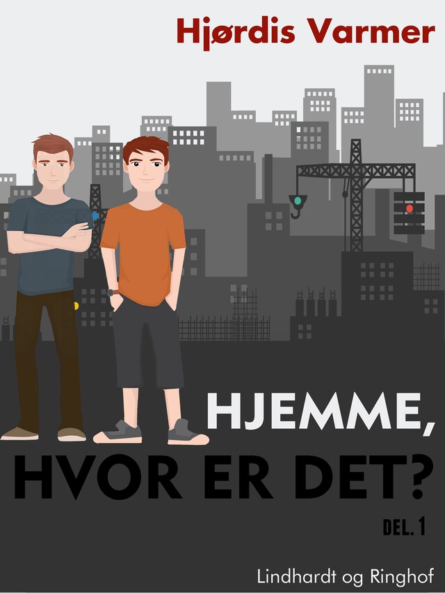 Bogomslag for Hjemme, hvor er det? (1. del af serie)