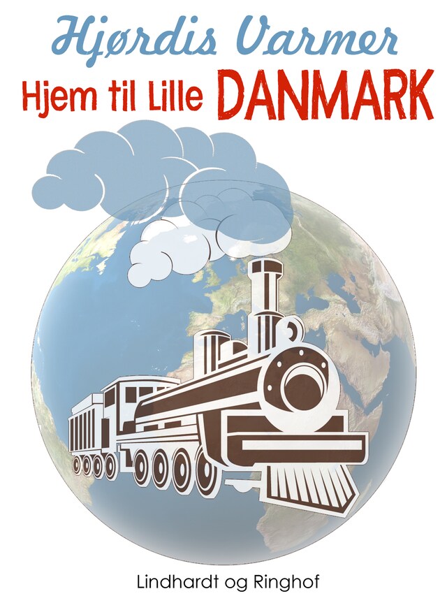 Bogomslag for Hjem til Lille Danmark (3. del af serie)