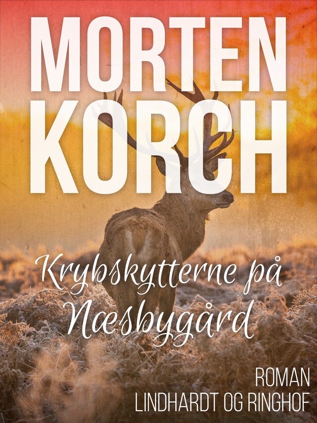 Okładka książki dla Krybskytterne på Næsbygård