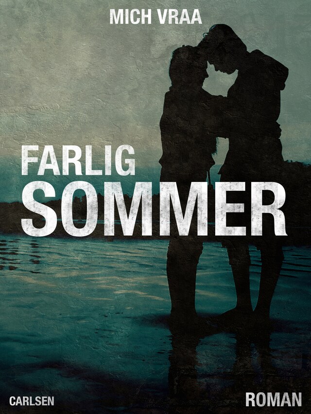 Bogomslag for Farlig sommer