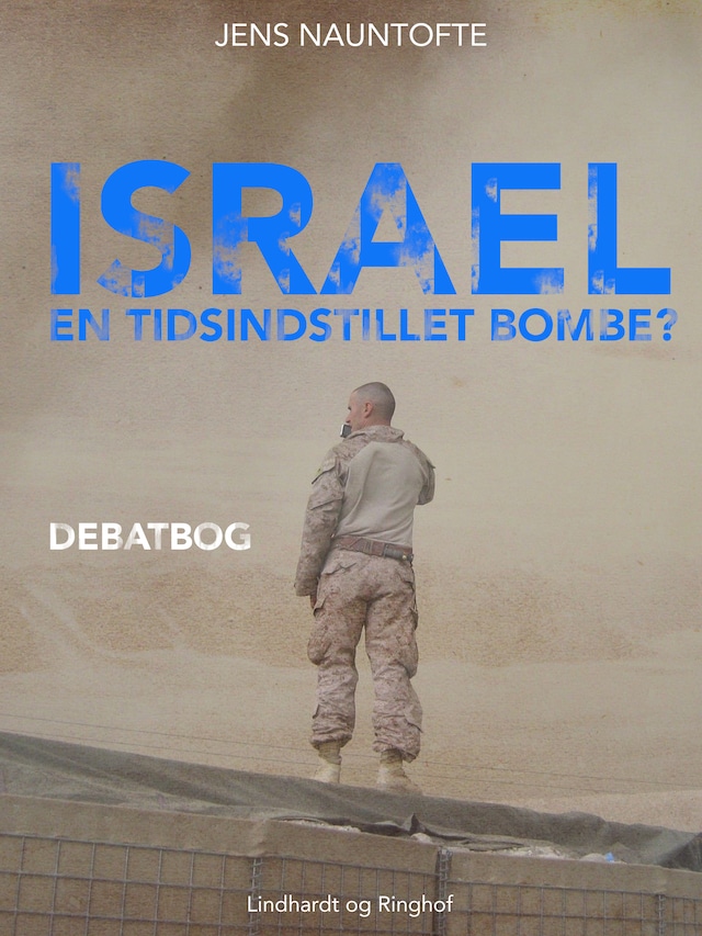 Book cover for Israel - en tidsindstillet bombe?
