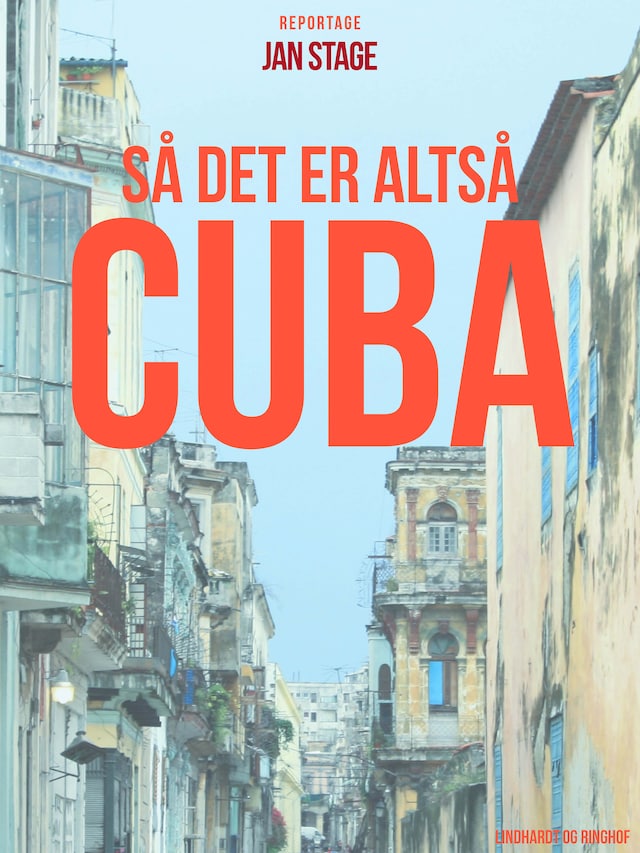 Boekomslag van Så det er altså Cuba