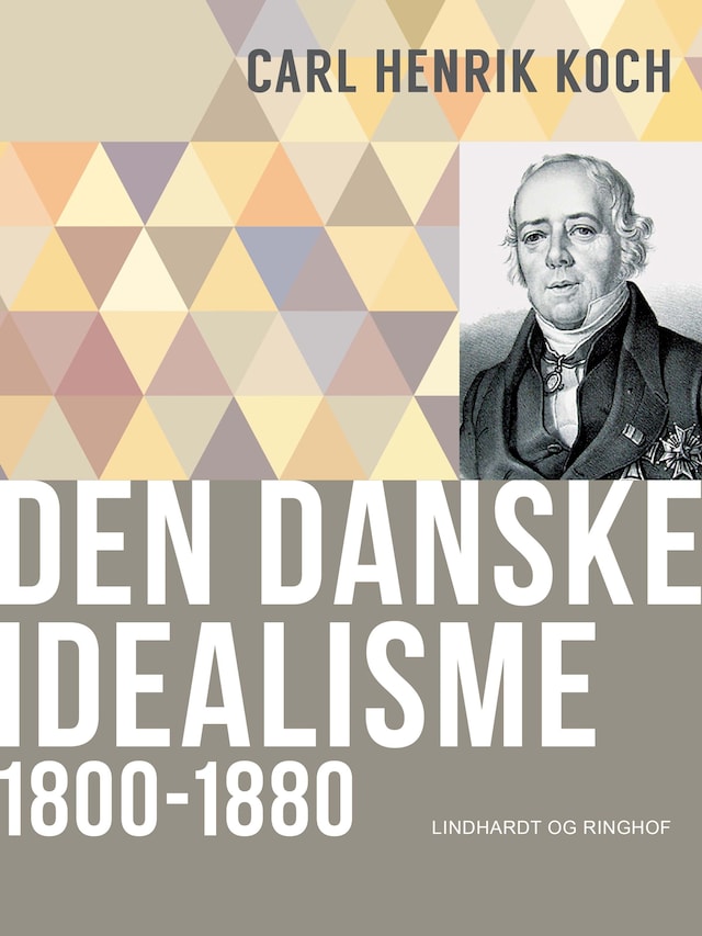 Book cover for Den danske idealisme: 1800-1880