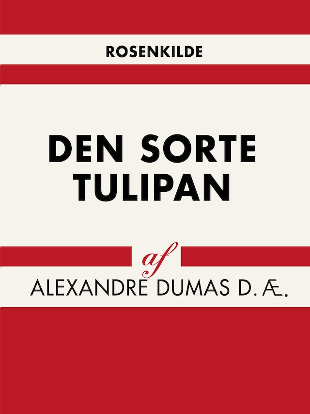 Book cover for Den sorte tulipan