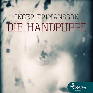 Die Handpuppe (Ungekürzt) als Hörbuch