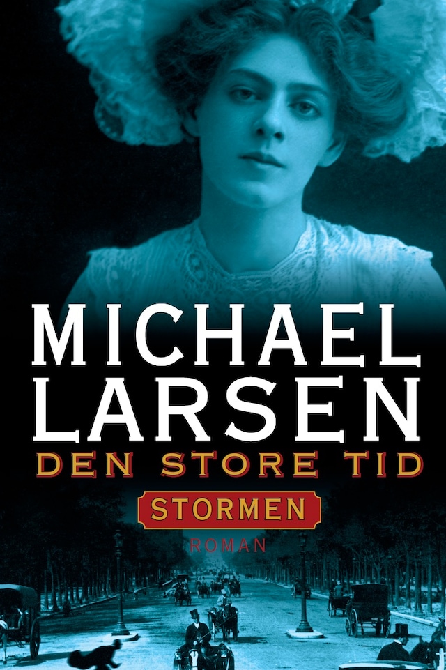 Book cover for Den store tid - Stormen