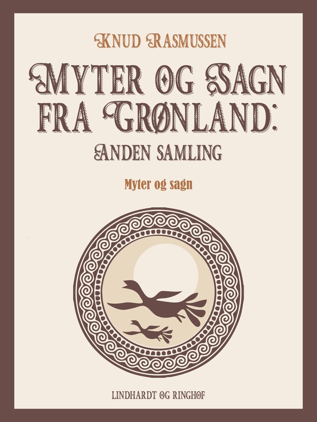 Bokomslag för Myter og Sagn fra Grønland: Anden samling