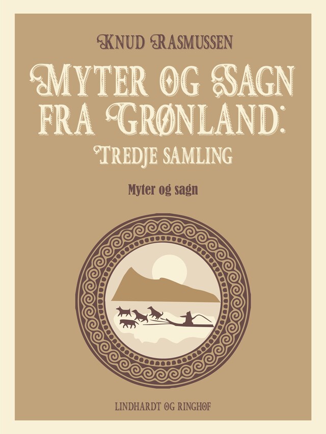 Bokomslag för Myter og Sagn fra Grønland: Tredje samling
