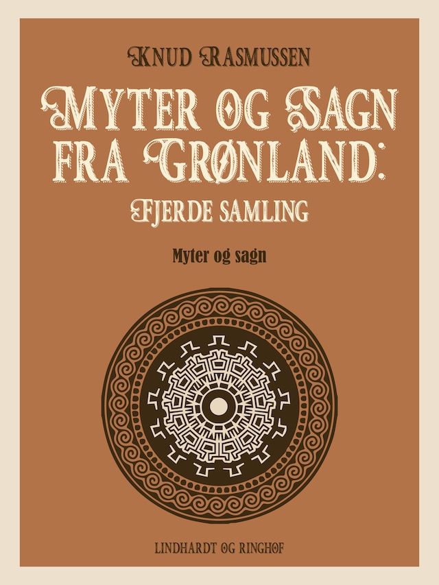Buchcover für Myter og Sagn fra Grønland: Fjerde samling